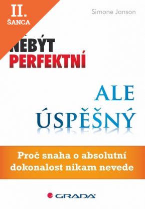 Lacná kniha Jak nebýt perfektní, ale úspěšný
