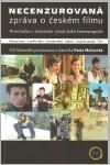 Necenzurovaná zpráva o českém filmu