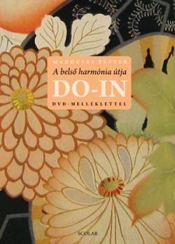 A belső harmónia útja - DO-IN (DVD melléklettel)