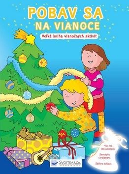 Pobav sa na Vianoce - Veľká kniha vianočných aktivít