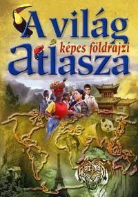 A világ képes földrajzi atlasza