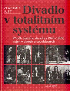 Divadlo v totalitním systému