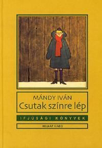 Csutak színre lép
