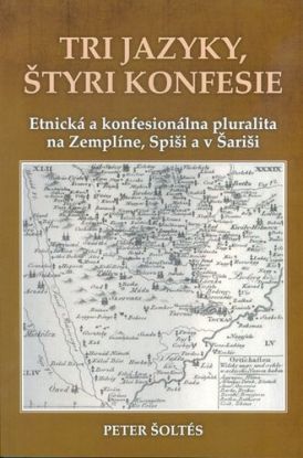 Tri jazyky, štyri konfesie