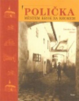 Polička. Městem krok za krokem