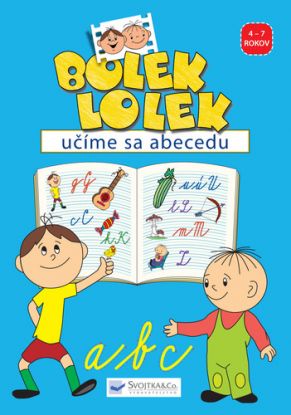 Bolek - Lolek - Učíme sa abecedu