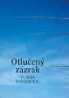 Otlučený zázrak