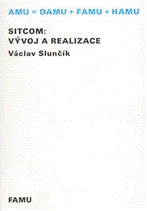 Sitcom: vývoj a realizace