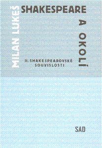 Shakespeare a okolí