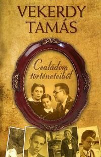 Családom történeteiből
