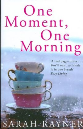 One Moment, One Morning