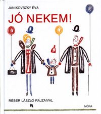 Jó nekem!