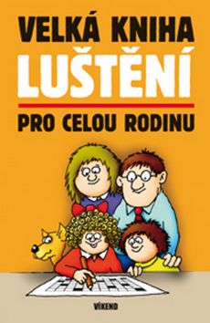 Velká kniha luštění pro celou rodinu