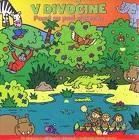 V Divočine - Pozri sa pod okienko