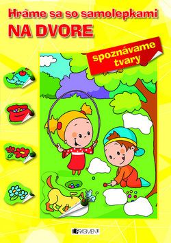 Hráme sa so samolepkami: Na dvore (tvary)