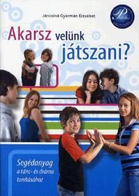 Akarsz velünk játszani?