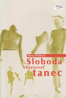 Sloboda objavovať tanec