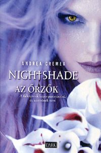 Nightshade - Az őrzők