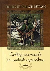 Erdélyi szarvasok és medvék nyomában