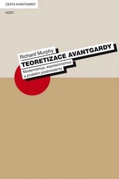 Teoretizace avantgardy