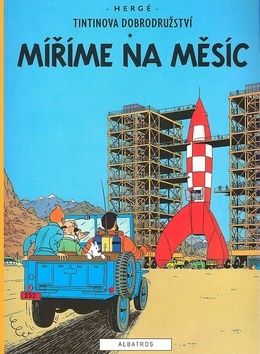 Tintinova dobrodružství Míříme na Měsíc