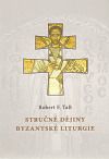 Stručné dějiny byzantské liturgie