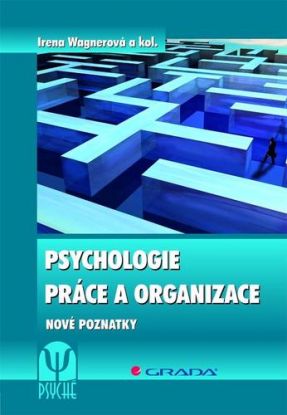 Psychologie práce a organizace