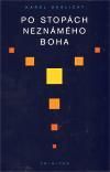 Po stopách neznámého Boha