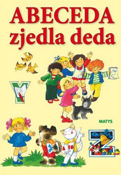 Abeceda zjedla deda
