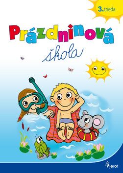 Prázdninová škola 3. trieda