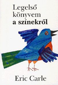 Legelső könyvem a színekről