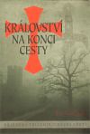 Království na konci cesty