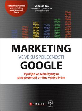 Marketing ve věku společnosti Google