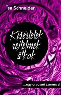 Kísértetek, rejtelmek, átkok
