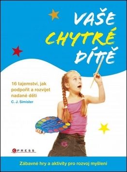 Vaše chytré dítě