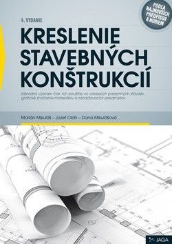 Kreslenie stavebných konštrukcií