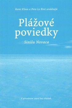Plážové poviedky Sinišu Novaca