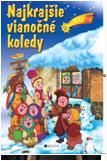 Najkrajšie vianočné koledy