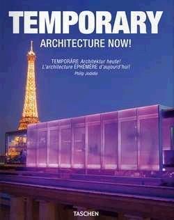 Temporary Architecture Now!