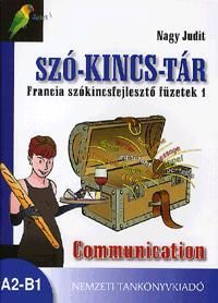SZÓ-KINCS-TÁR - Communication