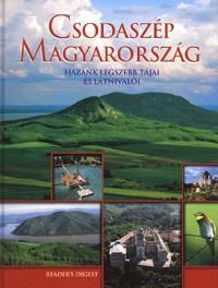 Csodaszép Magyarország
