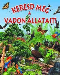 Keresd meg a vadon állatait!