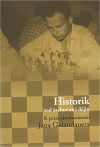 Historik nad šachovnicí dějin