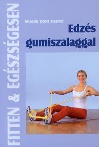 Edzés gumiszalaggal