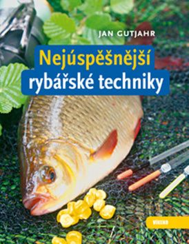 Nejúspěšnější rybářské techniky