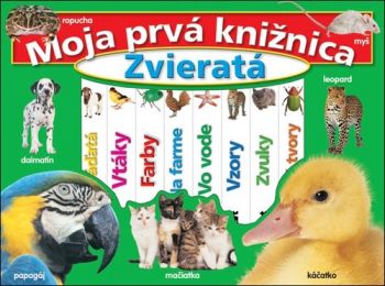 Moja prvá knižnica - Zvieratá