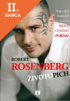 Lacná kniha Robert Rosenberg Životopich