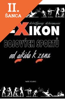 Lacná kniha Lexikon bojových sportů od aikida k zenu