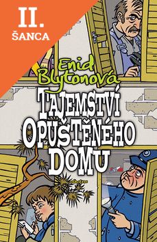 Lacná kniha Tajemství opuštěného domu