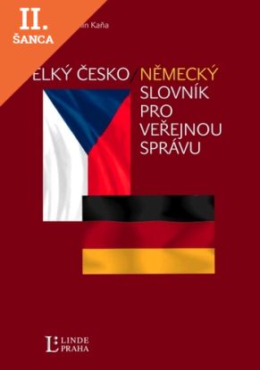 Lacná kniha Velký česko-německý slovník pro veřejnou správu